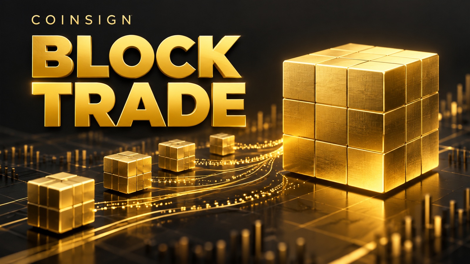 BLOCK TRADE 글자와 큰 금색 거래 블록·작은 블록을 잇는 데이터 흐름